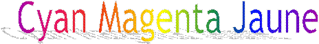 Cyan Magenta Jaune